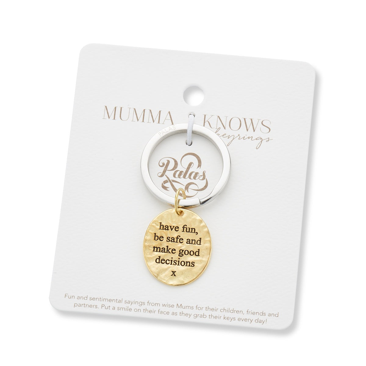 Good Decisions Charm Keyring