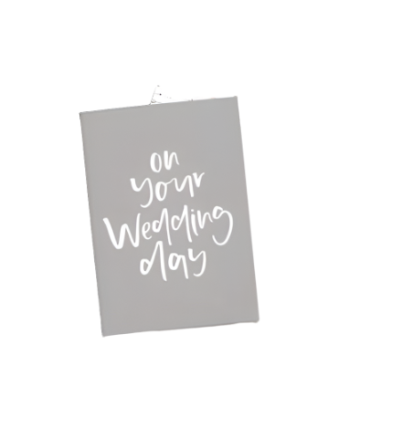 Greeting Card - On Your Wedding Day