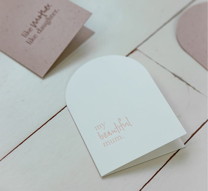 Greeting Card - My Beautiful Mum
