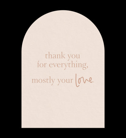 Greeting Card - Thank You For Everything