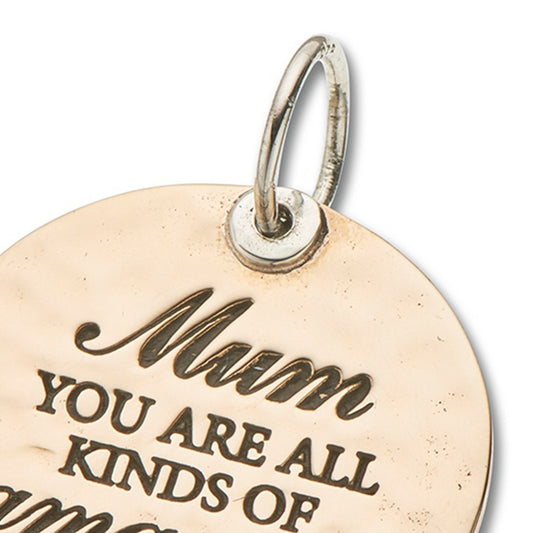 Mum All Kinds of Amazing Charm