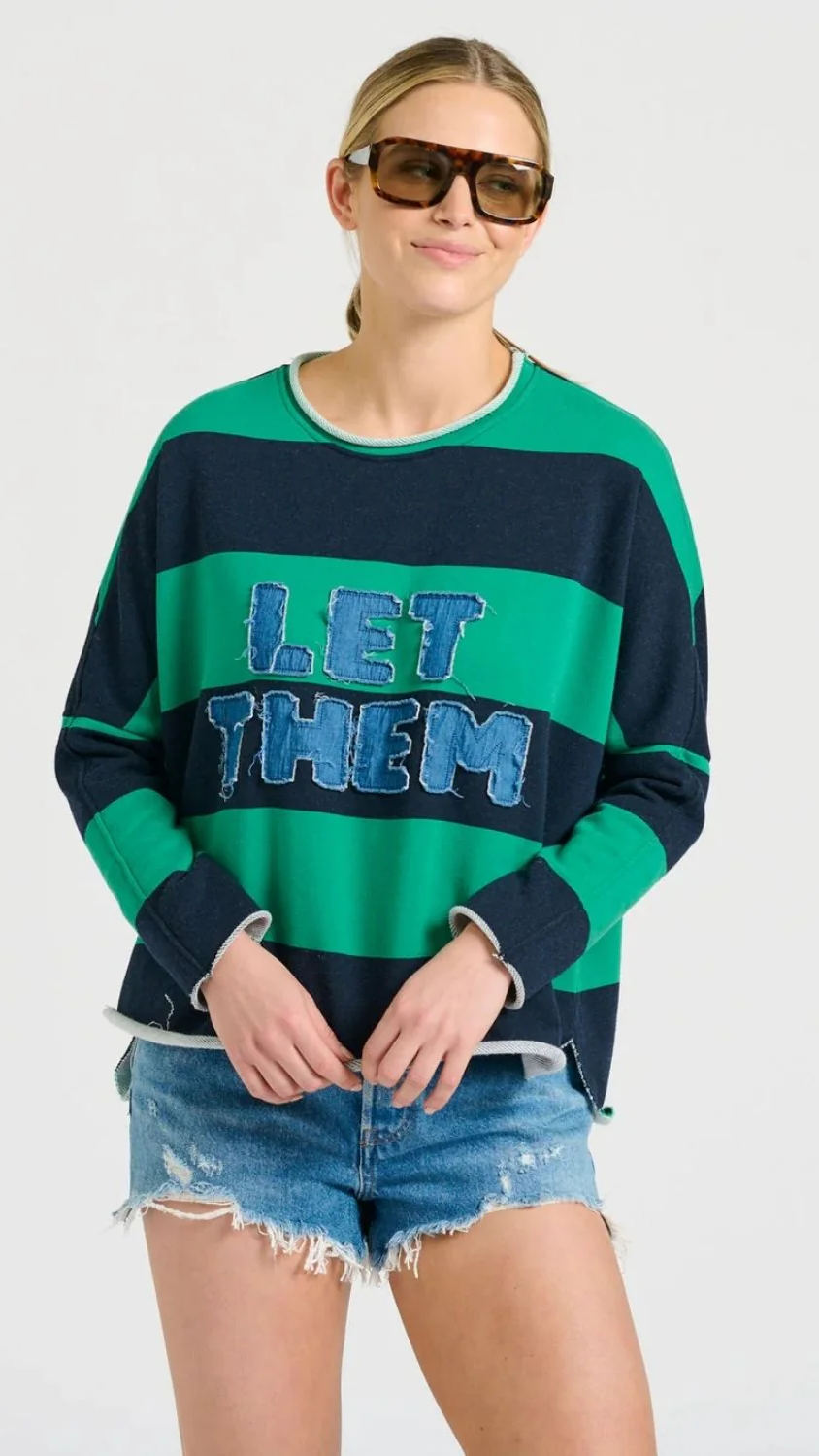 Raw Long Sleeve Sweatshirt "Let Them" - Green &amp; Navy Stripe