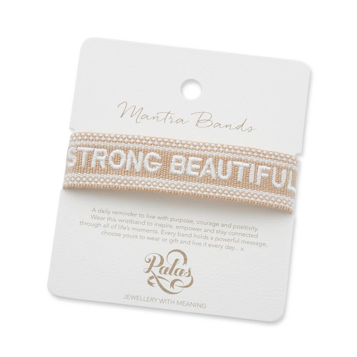 "STRONG BEAUTIFUL BRAVE" Woven Mantra Band