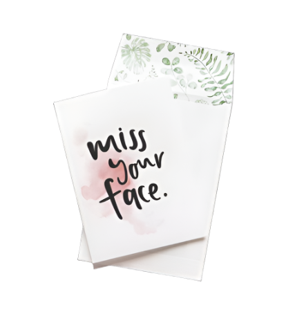 Greeting Card - Miss Your Face