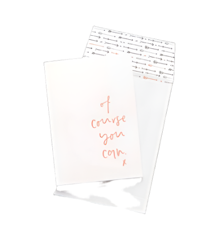 Greeting Card - Of Course You Can